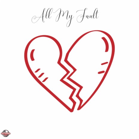 All My Fault | Boomplay Music
