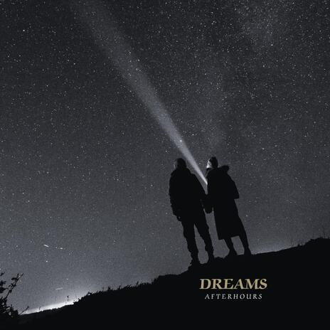 Dreams | Boomplay Music