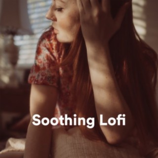 Soothing Lofi
