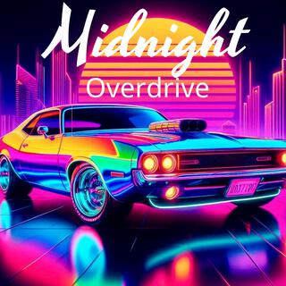 Midnight Overdrive