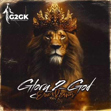 GLORY 2 GOD | Boomplay Music