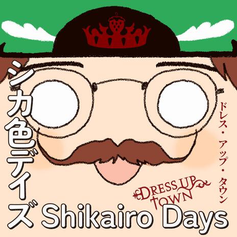 Shikairo Days | Boomplay Music