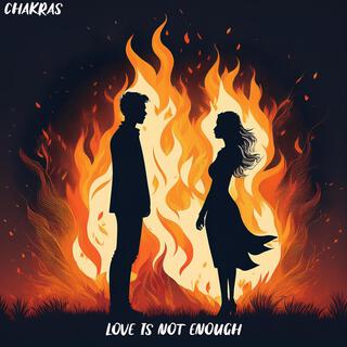 Love is not enough