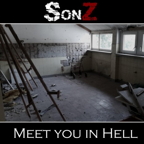 Meet you in hell | Boomplay Music