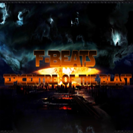Epicentre of the Blast (Original Mix)