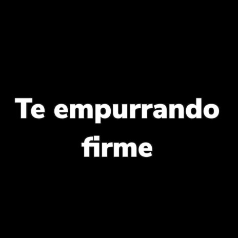 Te Empurrando Firme ft. DJ LK | Boomplay Music