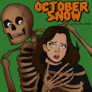 October Snow lyrics | Boomplay Music