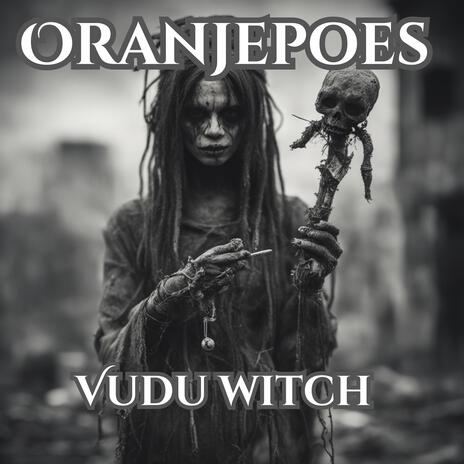 Vudu witch | Boomplay Music