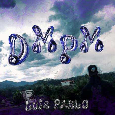 DMPM | Boomplay Music