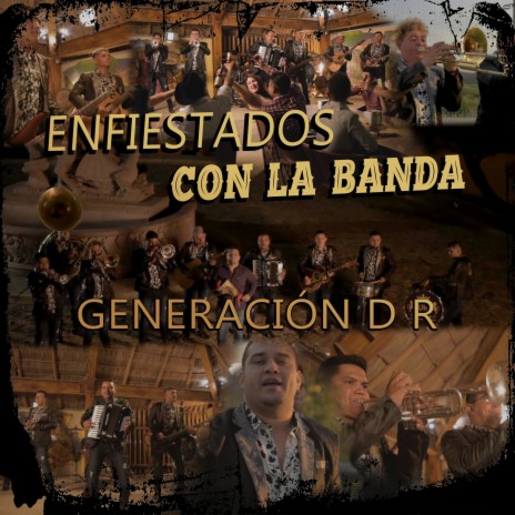 Enfiestados con La Banda | Boomplay Music