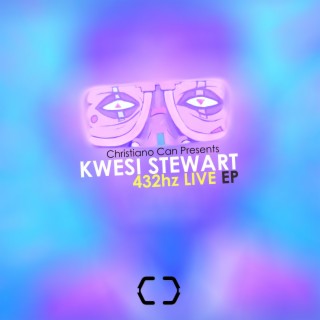 The Kwesi Stewart EP (432hz Live)