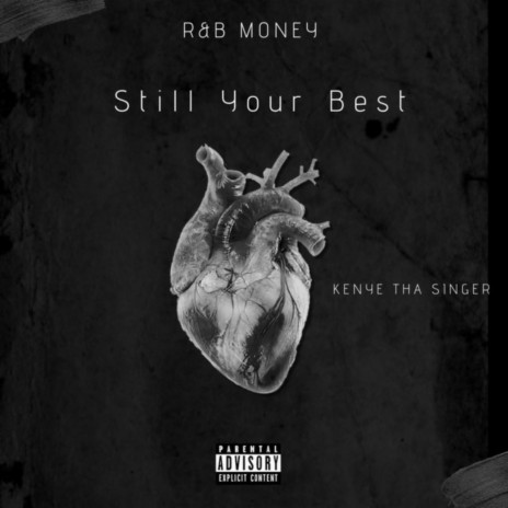 Still Your Best | Boomplay Music