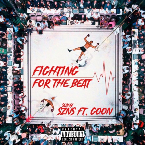 Fighting For The Beat ft. Goon