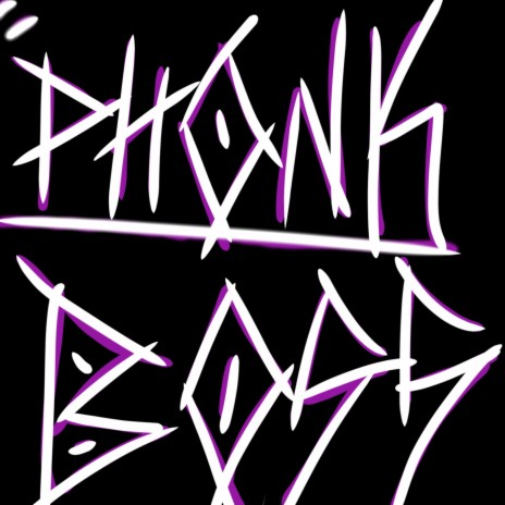 Phonk Boss | Boomplay Music