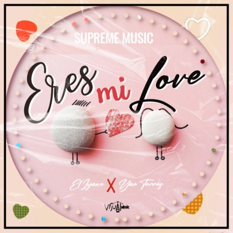 Eres Mi Love ft. Yan Torres x JH Beats | Boomplay Music