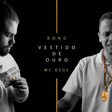 Vestido de Ouro ft. MC Gege & CHVZ | Boomplay Music