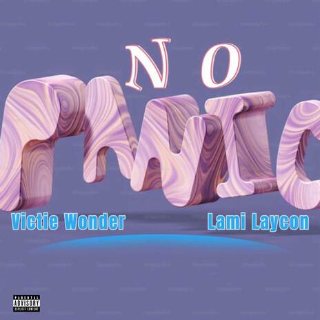 No Panic ft. Lami Laycon | Boomplay Music