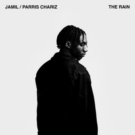 THE RAIN ft. Parris Chariz | Boomplay Music