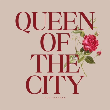 QUEEN OF THE CITY | Boomplay Music
