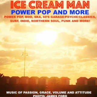 Episode 58: Ice Cream Man Power Pop and More #387