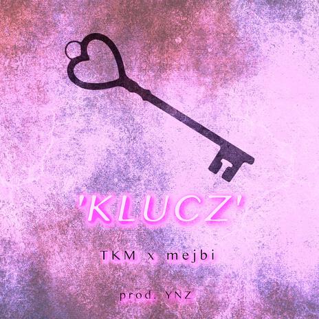 Klucz (YNZ Remix Disco Polo) ft. YNZ | Boomplay Music