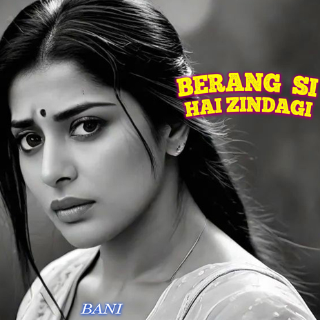 Be Rang Si Hai zindagi | Boomplay Music