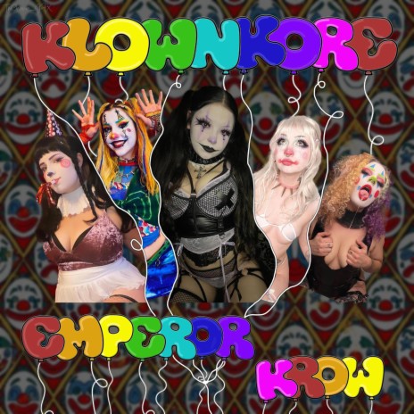 Klownkore | Boomplay Music