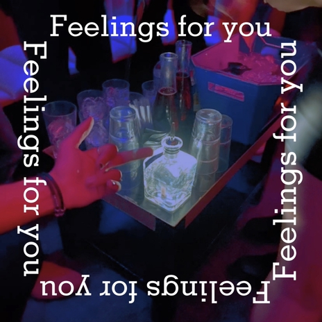 Feelings For You | Boomplay Music