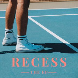 Recess