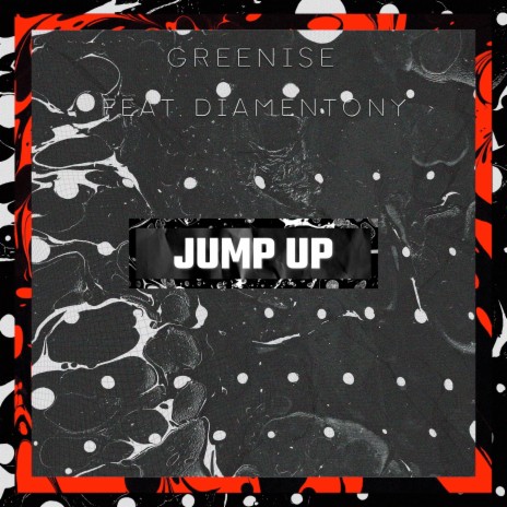 Jump Up ft. Diamentony | Boomplay Music