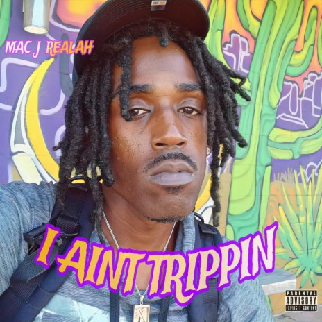 I AINT TRIPPIN | Boomplay Music