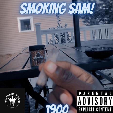 smoking sam | Boomplay Music