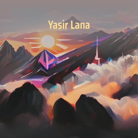 Yasir Lana | Boomplay Music