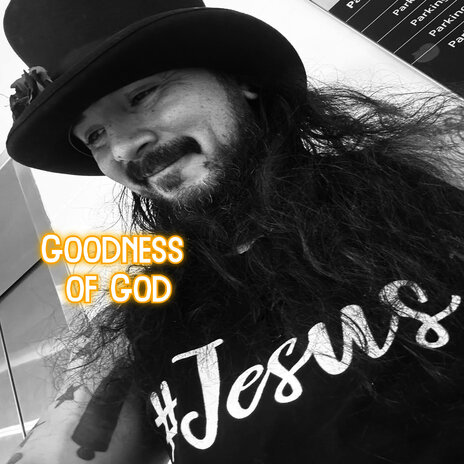 Goodness of God