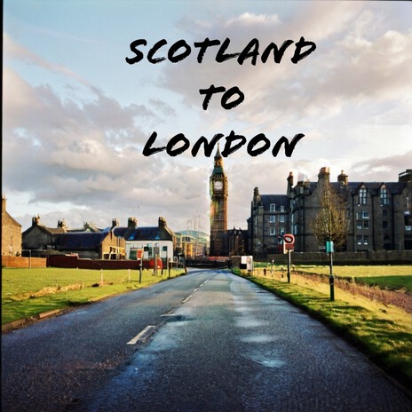 Scotland To London ft. Ringo | Boomplay Music