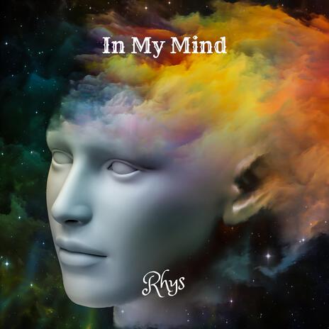 In My Mind | Boomplay Music