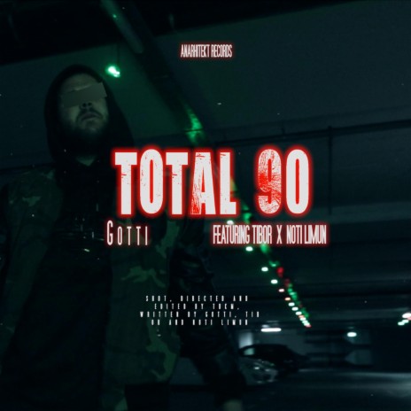 Total 90 ft. Tibor & Noti Limun | Boomplay Music
