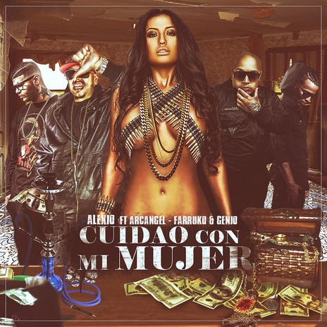 Cuidao Con Mi Mujer ft. Arcangel, Farruko & Genio | Boomplay Music