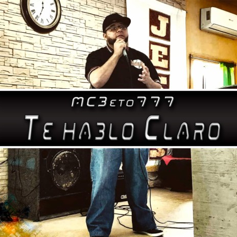 Te Hablo Claro | Boomplay Music