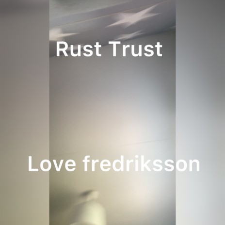 Rust Trust