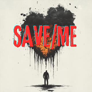 Save/Me lyrics | Boomplay Music