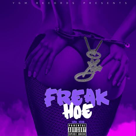 Freak Hoe | Boomplay Music