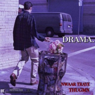 Drama ft. Nwaar Traye lyrics | Boomplay Music