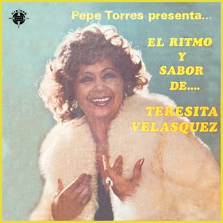 El Ritmo y Sabor de Teresita Velásquez