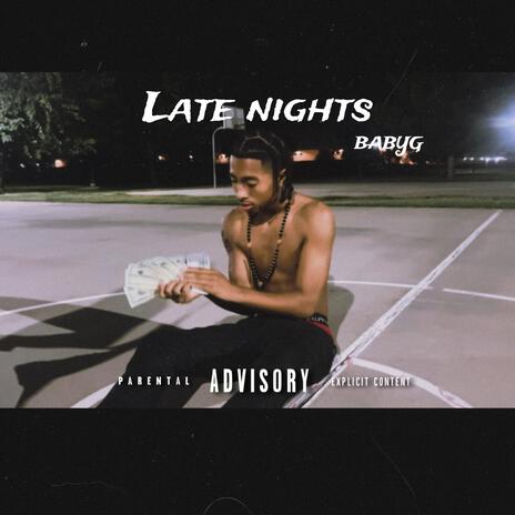 Late Nights | Boomplay Music