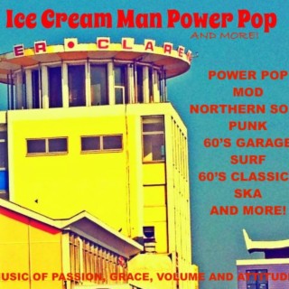 Episode 73: Ice Cream Man Power Pop and More #401