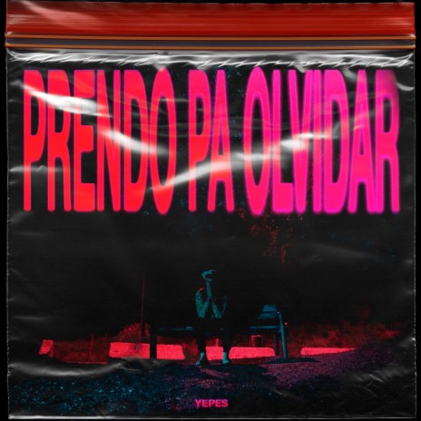 Prendo Pa Olvidar | Boomplay Music