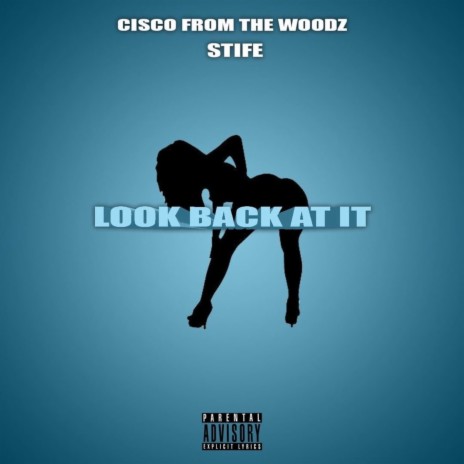 Look Back at It ft. Stife | Boomplay Music