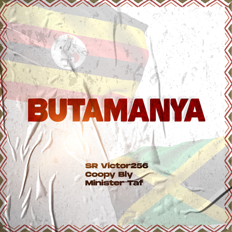 Butamanya ft. SR Victor256 & Minister Taf | Boomplay Music