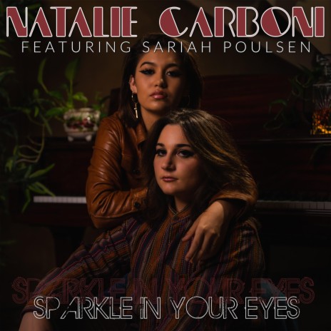 Sparkle In Your Eyes ft. Sariah Poulsen | Boomplay Music